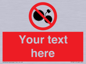 Custom No Oiling Sign